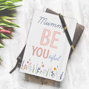 Be-you-tiful-Notebook - Mother's Day Gift Ideas