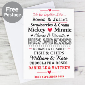 Personalised We Go Together Like.... Card