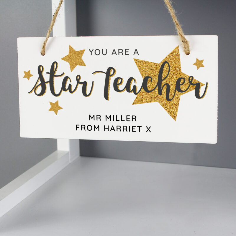 Personalised You Are A Star Teacher Wooden Sign - Unique Gift Ideas For ...