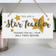 Personalised You Are A Star Teacher Wooden Sign - Unique Gift Ideas For ...