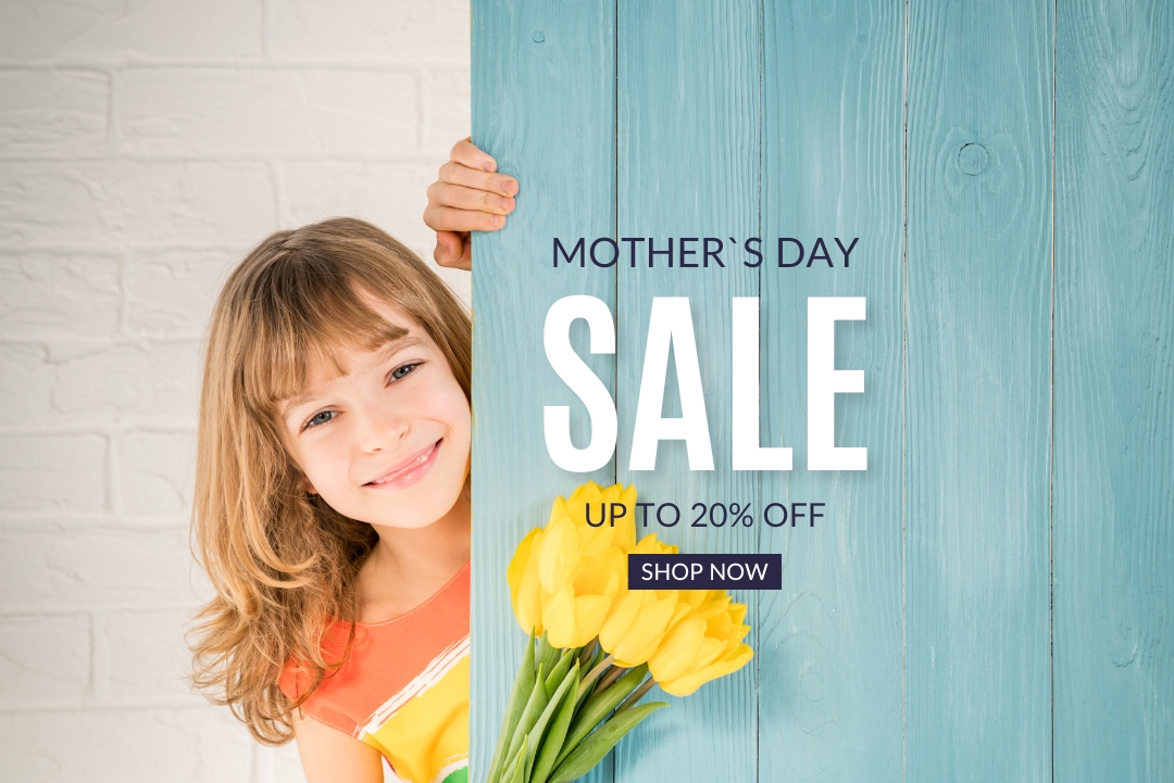 Mother's Day Sale - 20% Off